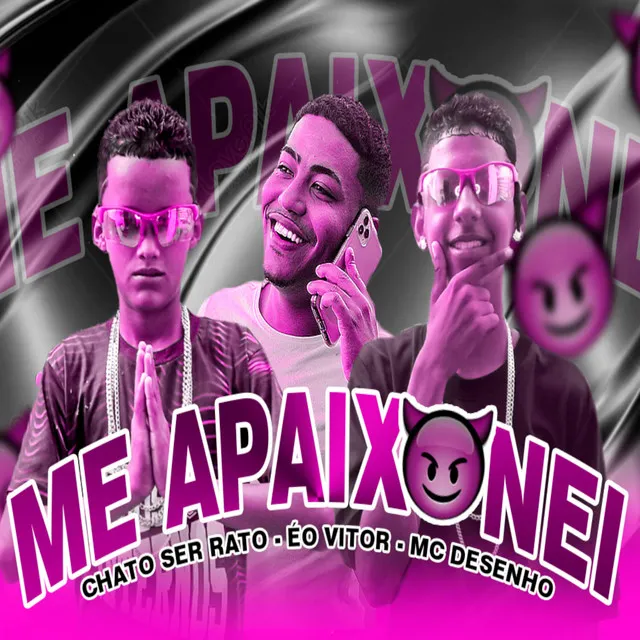 Me Apaixonei (feat. MC Desenho)