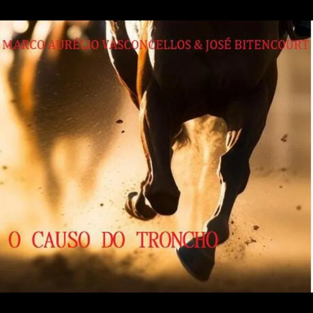 O Causo do troncho