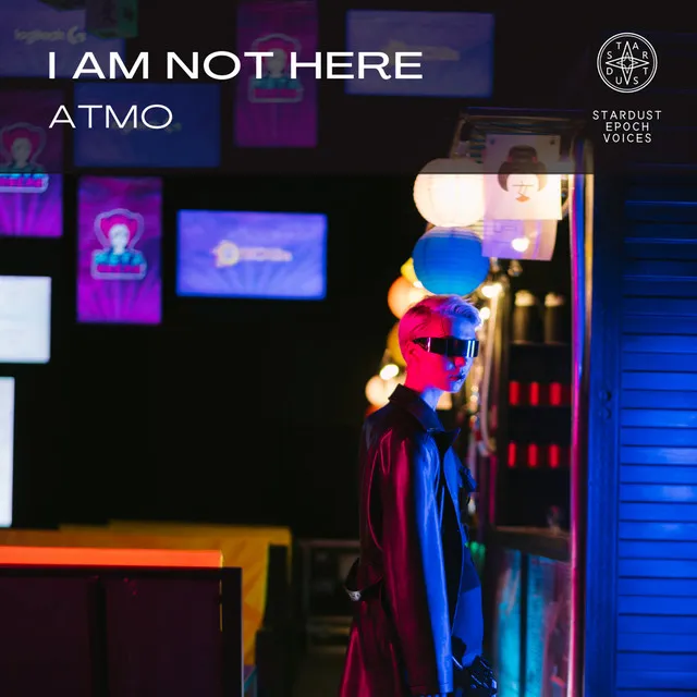 I Am Not Here