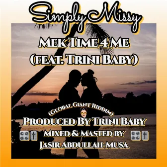 Mek Time 4 Me by Simply Missy