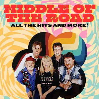 All the Hits and More! by Middle Of The Road