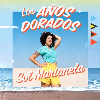 Los Años Dorados by Sol Marianela