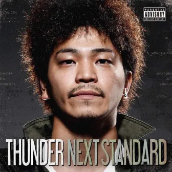 NEXT STANDARD by Thunder