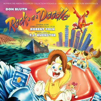 Rock-a-Doodle (Original Motion Picture Soundtrack) by Robert Folk