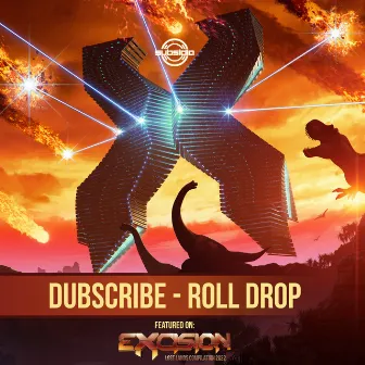 Roll Drop by Dubscribe