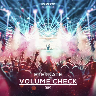 Volume Check EP by Eternate