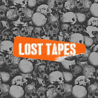 Lost Tapes by 