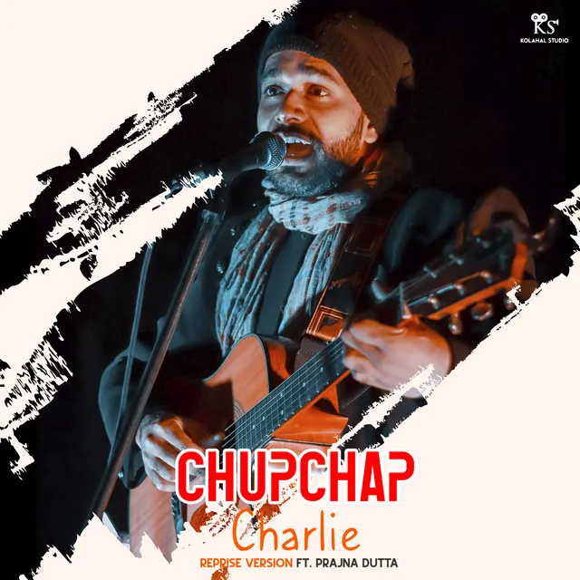 Chupchap Charlie - Reprise Version