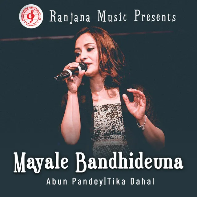 Mayale Bandhideuna Malai