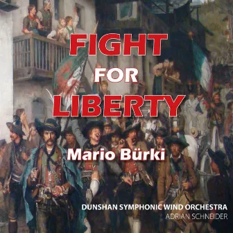 Fight for Liberty by Mario Bürki