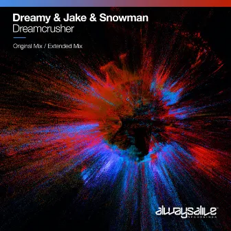 Dreamcrusher by Snowman