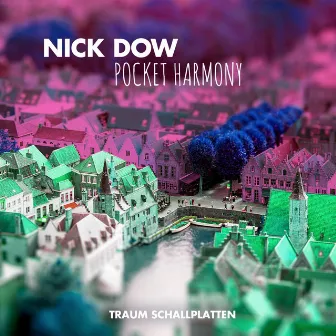 Pocket Harmony by Nick Dow