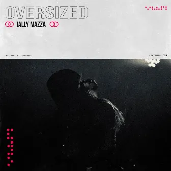 Oversized by Ially Mazza