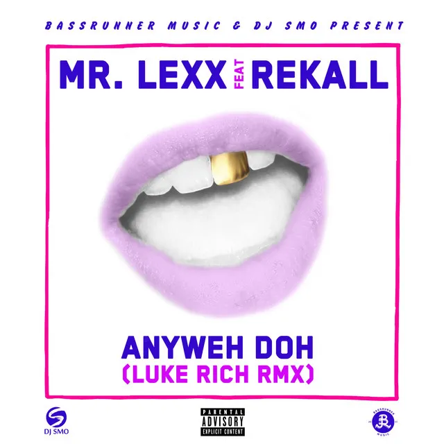 Anyweh Doh - Luke Rich Remix