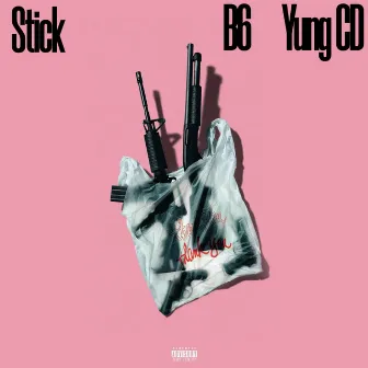 Stick by B6