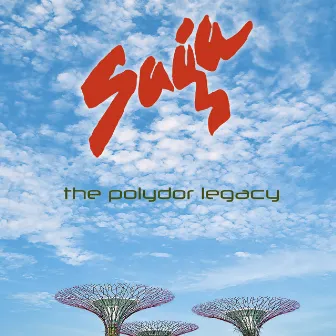 The Polydor Legacy by Saga