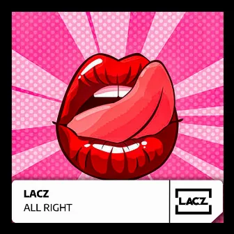 All Right (Radio Edit) by Matias Lacz