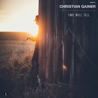 Time Will Tell by Christian Gainer