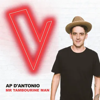 Mr Tambourine Man (The Voice Australia 2018 Performance / Live) by AP D'Antonio