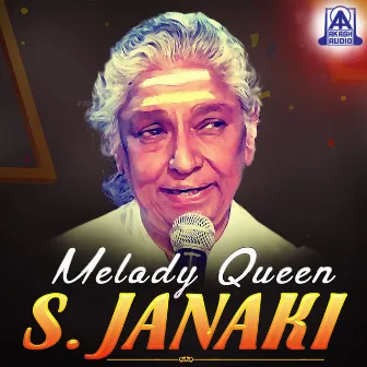 Melody Queen S. Janaki by S. Janaki