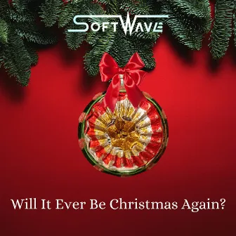 Will It Ever Be Christmas Again by SoftWave