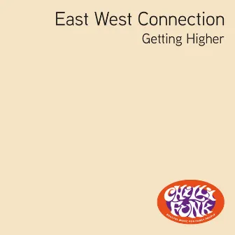 Getting Higher (Lexicon Avenue for the House Heads Dub) by Eastwest Connection