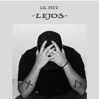 Lejos by Lil Peet