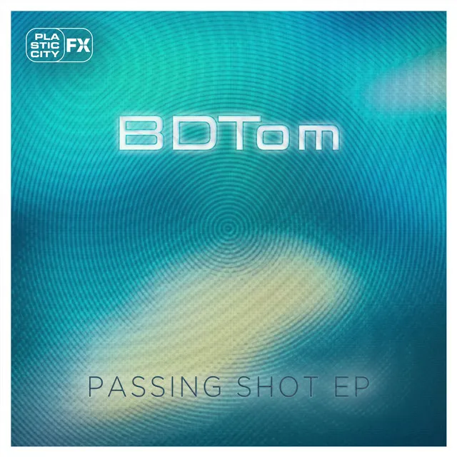 Passing Shot EP