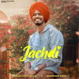 Jachdi by Brahmdeep Singh