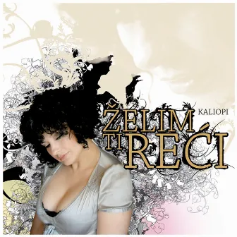 Želim ti reči by Kaliopi