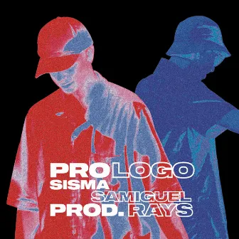 PROLOGO by Sisma