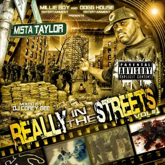 Really In The Streets by Mista Taylor