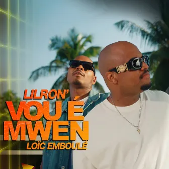 Vou É Mwen by Lilron'