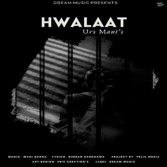 Hwalaat by Mani Bugra