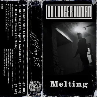 Melting EP by No Longer Human