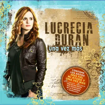 Una Vez Mas by Lucrecia Duran