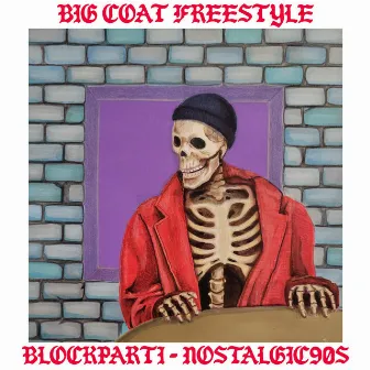 Big Coat Freestyle by blockparti