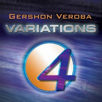 Variations 4 by Gershon Veroba