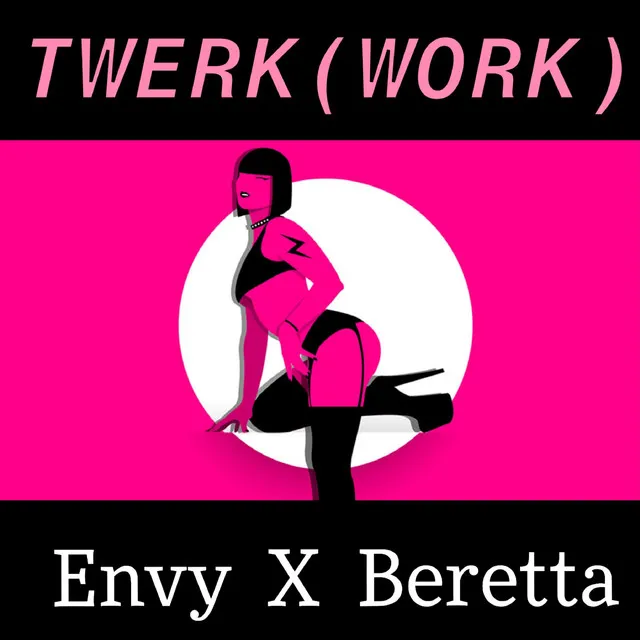 Twerk(Work)