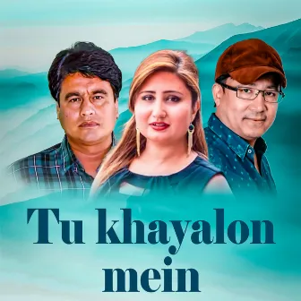 Tu khayalon mein by Nagendra Shrestha