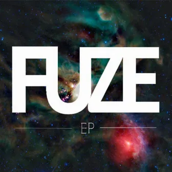 Gimme Fire - EP by Fuze