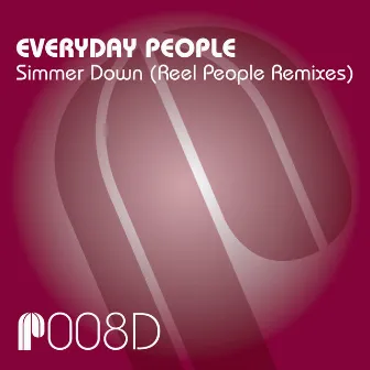 Simmer Down (Reel People Remixes) by Everyday People