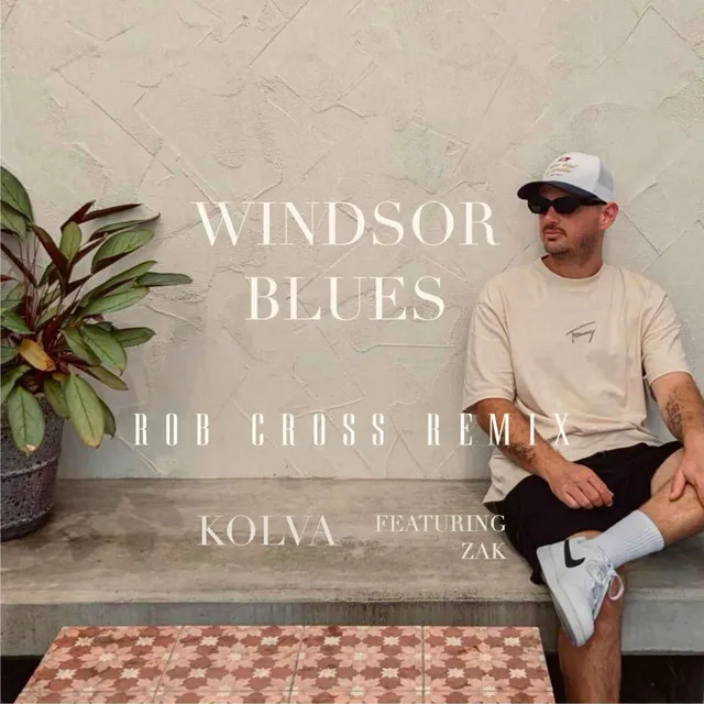 Windsor Blues (Rob Cross Mojito House Remix)