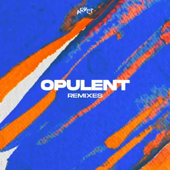 Opulent (Remixes) by Precursor (NL)