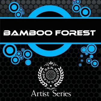 Bamboo Forest Works by Bamboo Forest