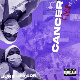 Cancer Files, Vol. 1 by June Jetson