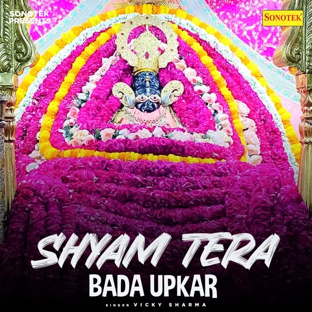 Shyam Tera Bada Upkar