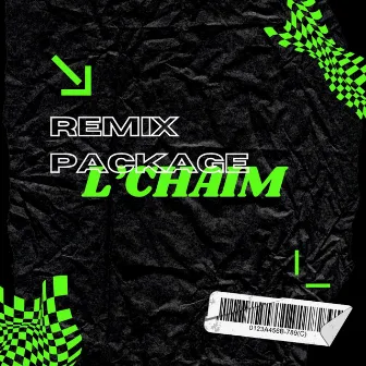 L’CHAIM (Remix Package) by The iRish SA