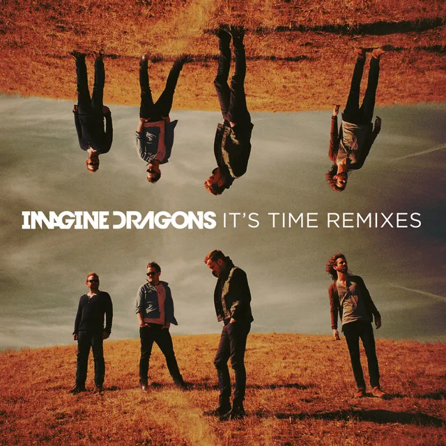 It's Time Remixes