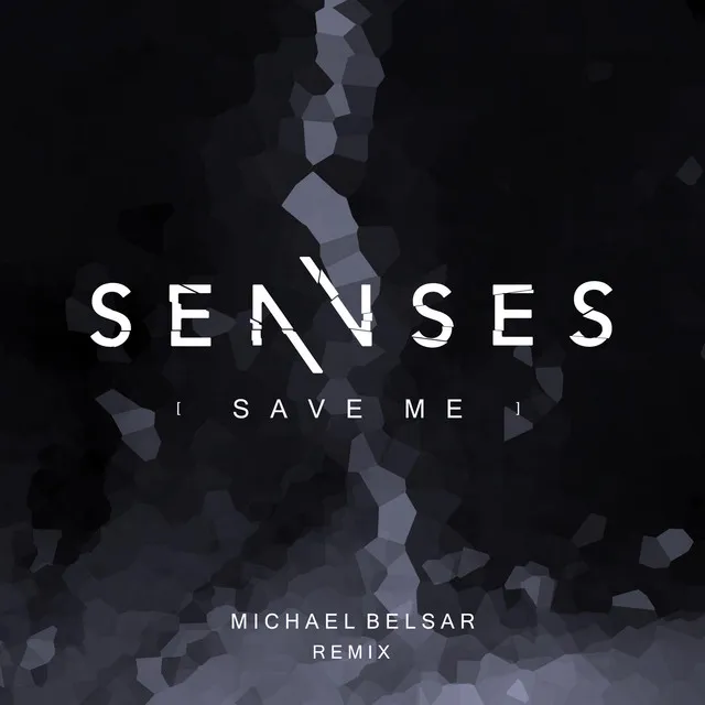 Save Me (Michael Belsar Remix)